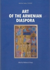 Vol. XX – Art of the Armenian Diaspora,  Ed. by Waldemar Deluga 