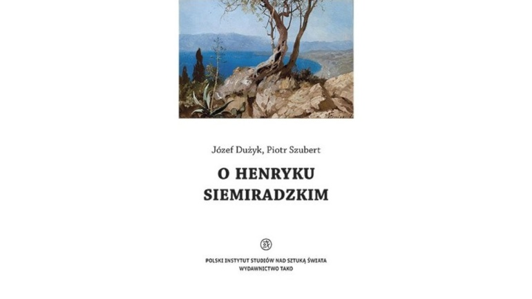 Okładka wydawnictwa o Henryku Siemiradzkim