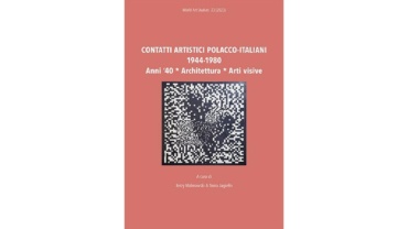Okładka wydawnictwa contatti artistici polacco-italiani 1944-1980 anni 40 architettura arti visive