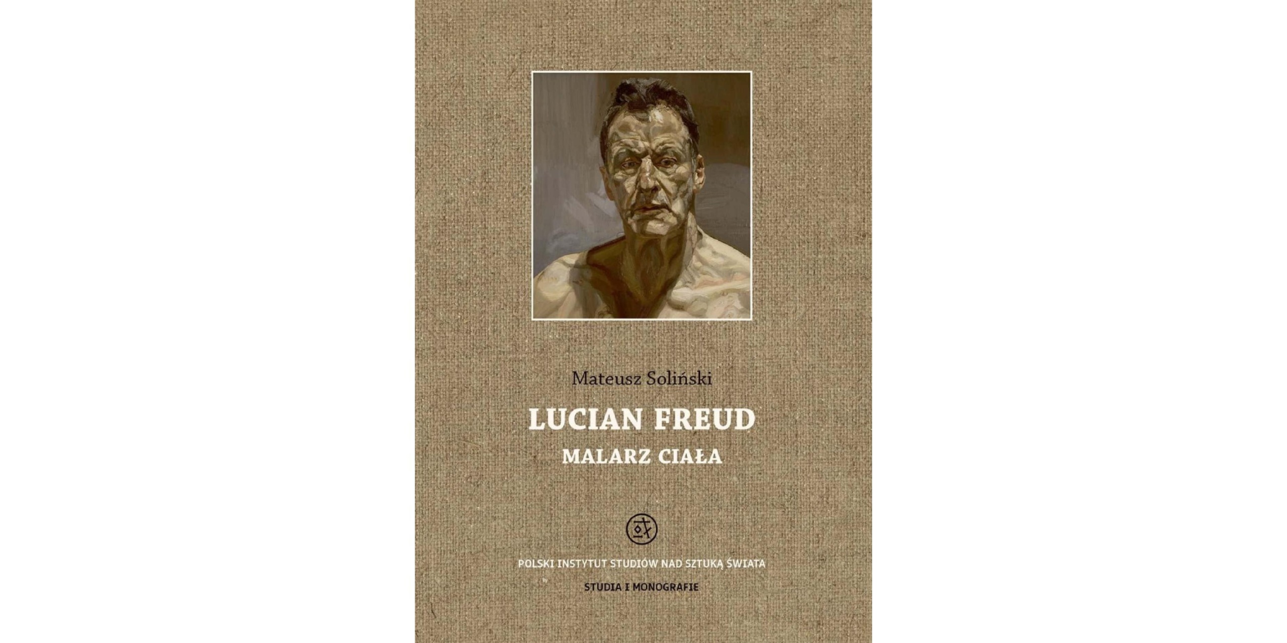 Okładka książki Lucian Freud – malarz ciała