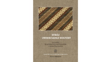 Okładka książki Strój - zwierciadło kultury