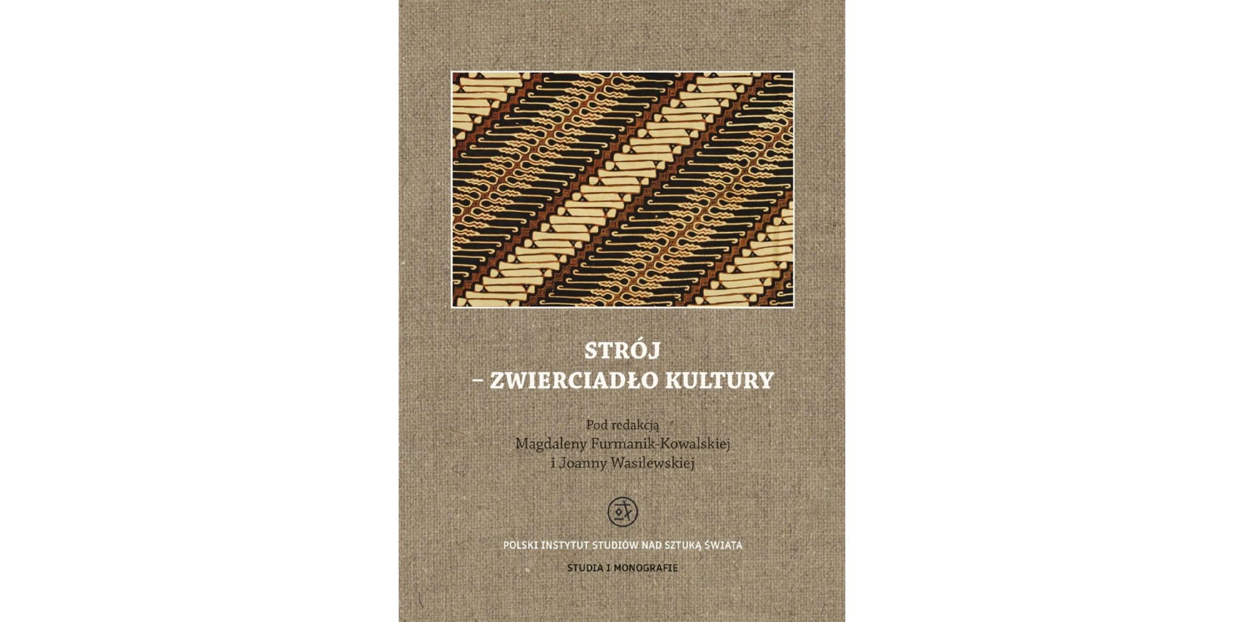 Okładka książki Strój - zwierciadło kultury