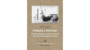 Okładka książki Utrata i pustka? Ponowoczesny model recepcji malarstwa barwnego pola